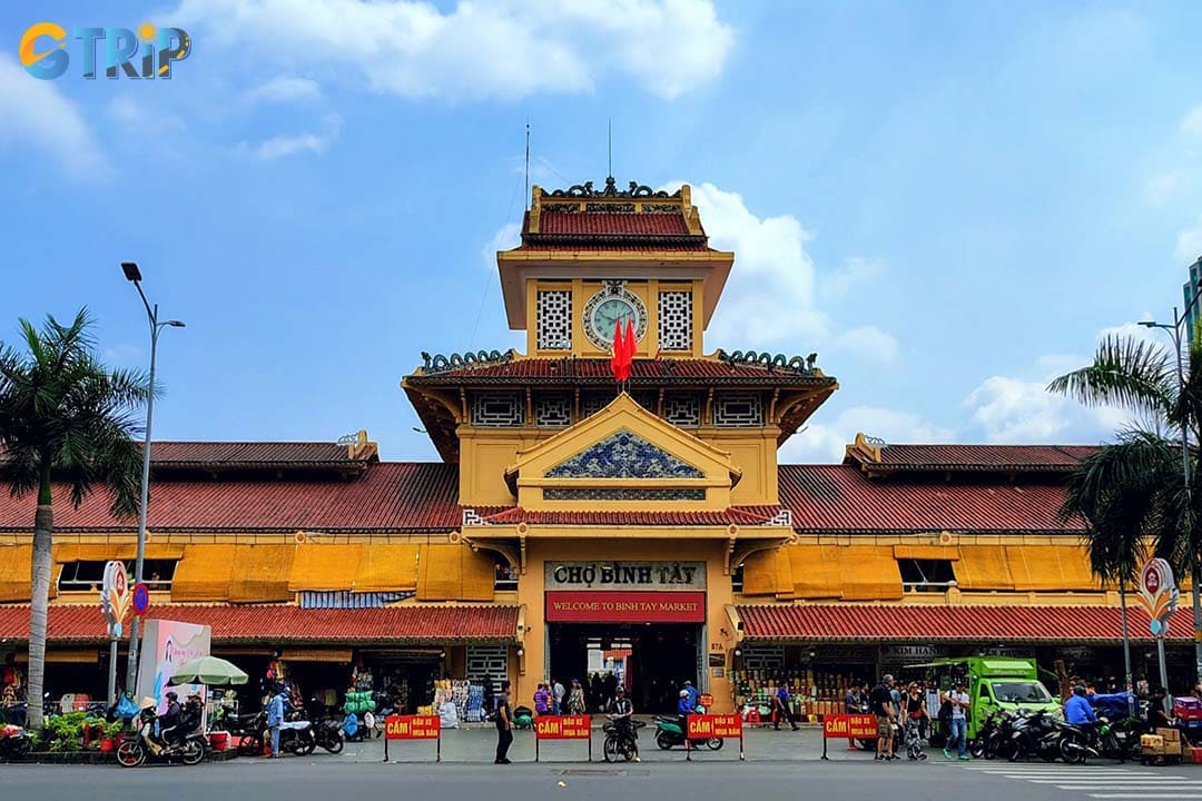 If you want to feel the local vibe, you can come to Binh Tay Market for shopping